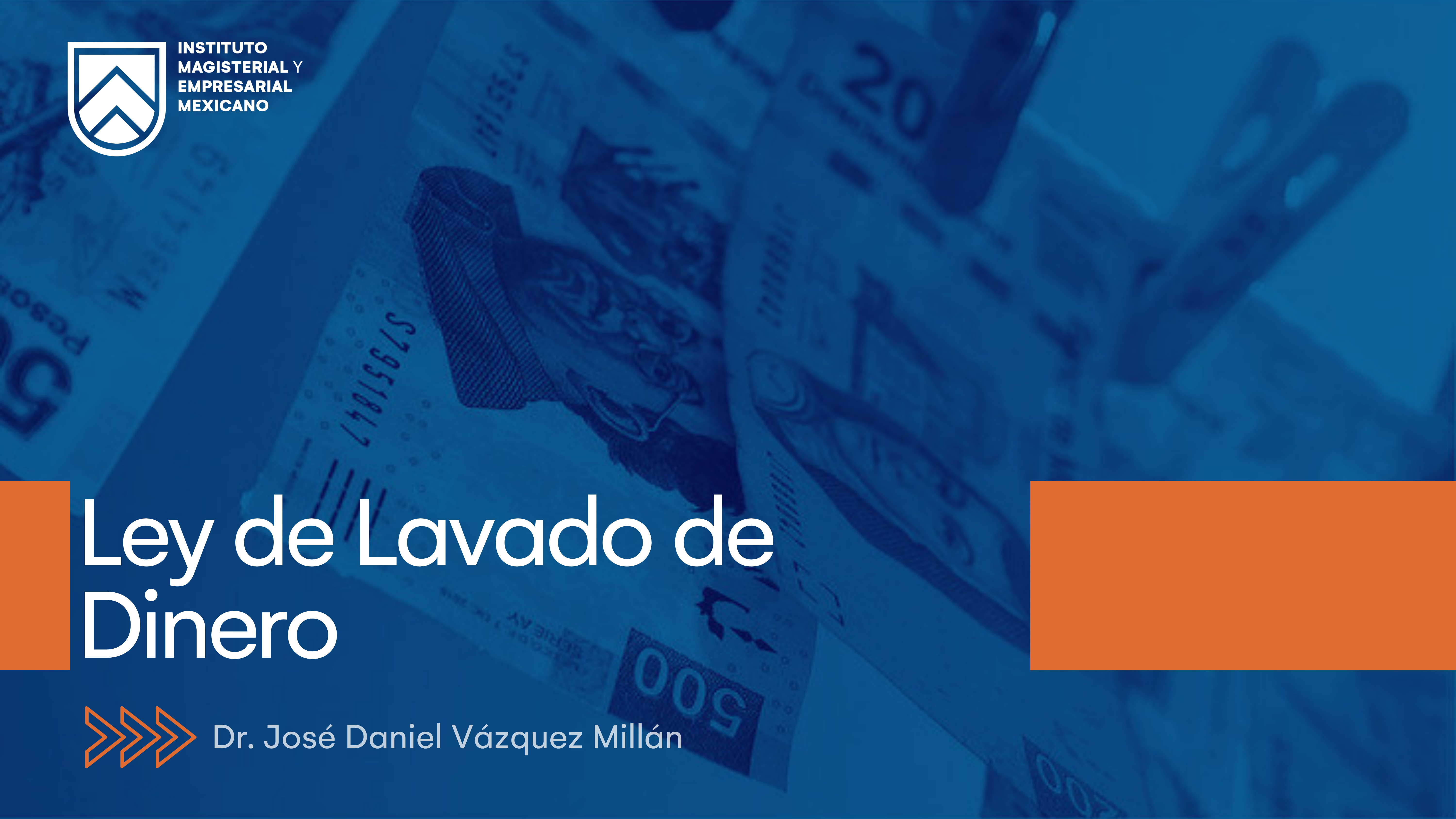Ley Lavado de Dinero